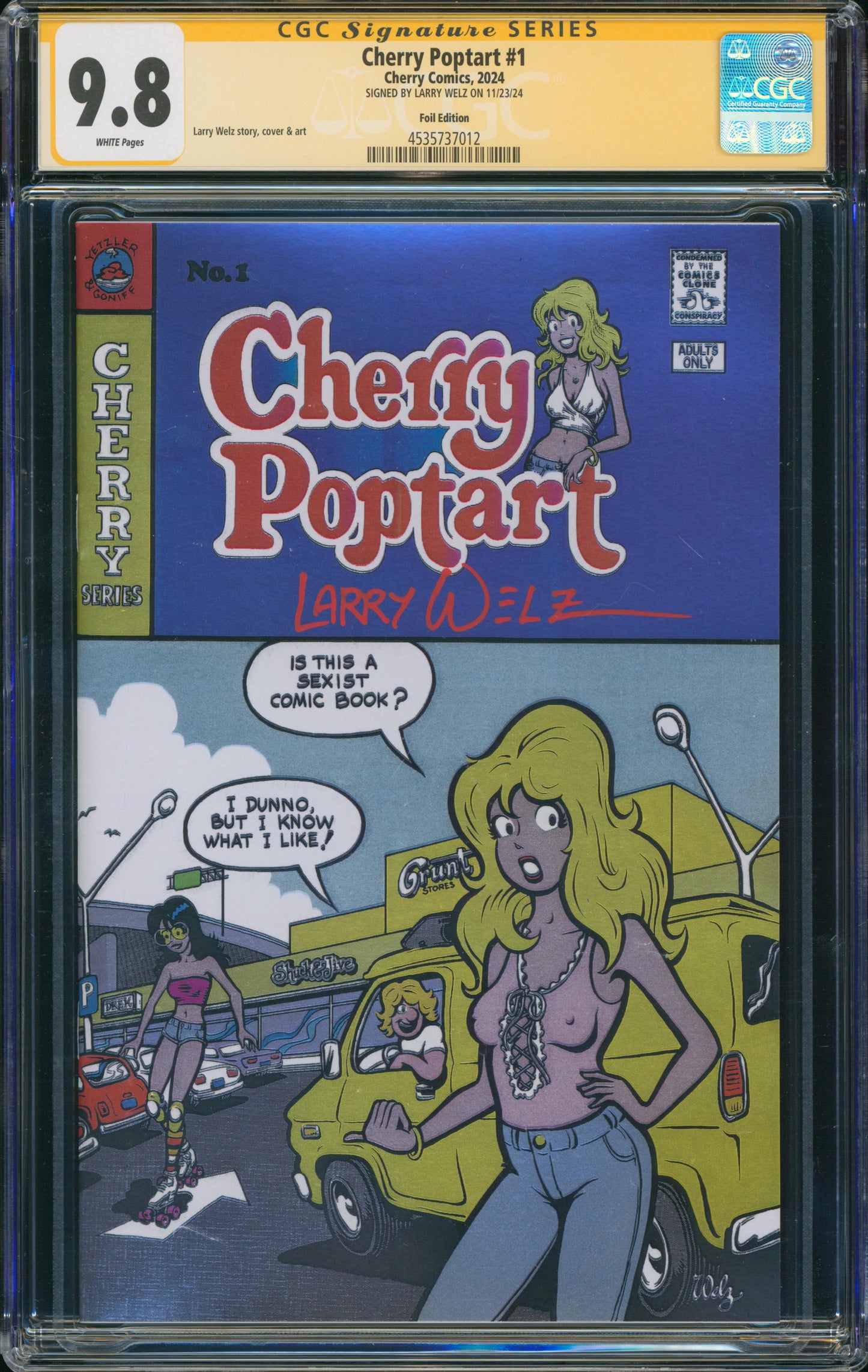 Cherry Poptart #1 foil variant SIGNED Larry Welz CGC SS 9.8